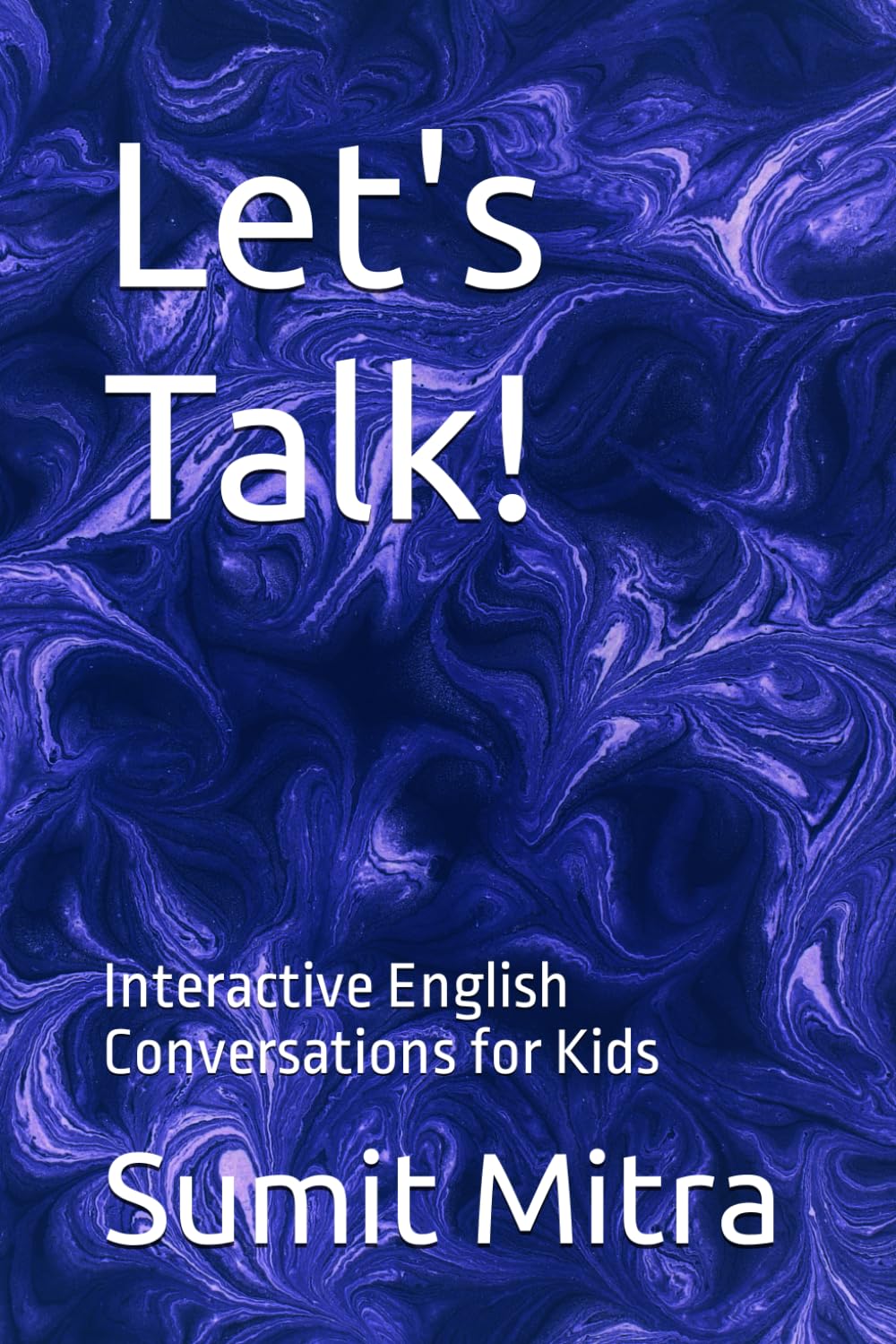 Let's Talk!: Interactive English Conversations for Kids