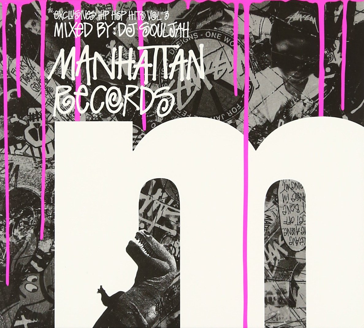 Manhattan Records The Exclusives HIP HOP HITS VOL.3