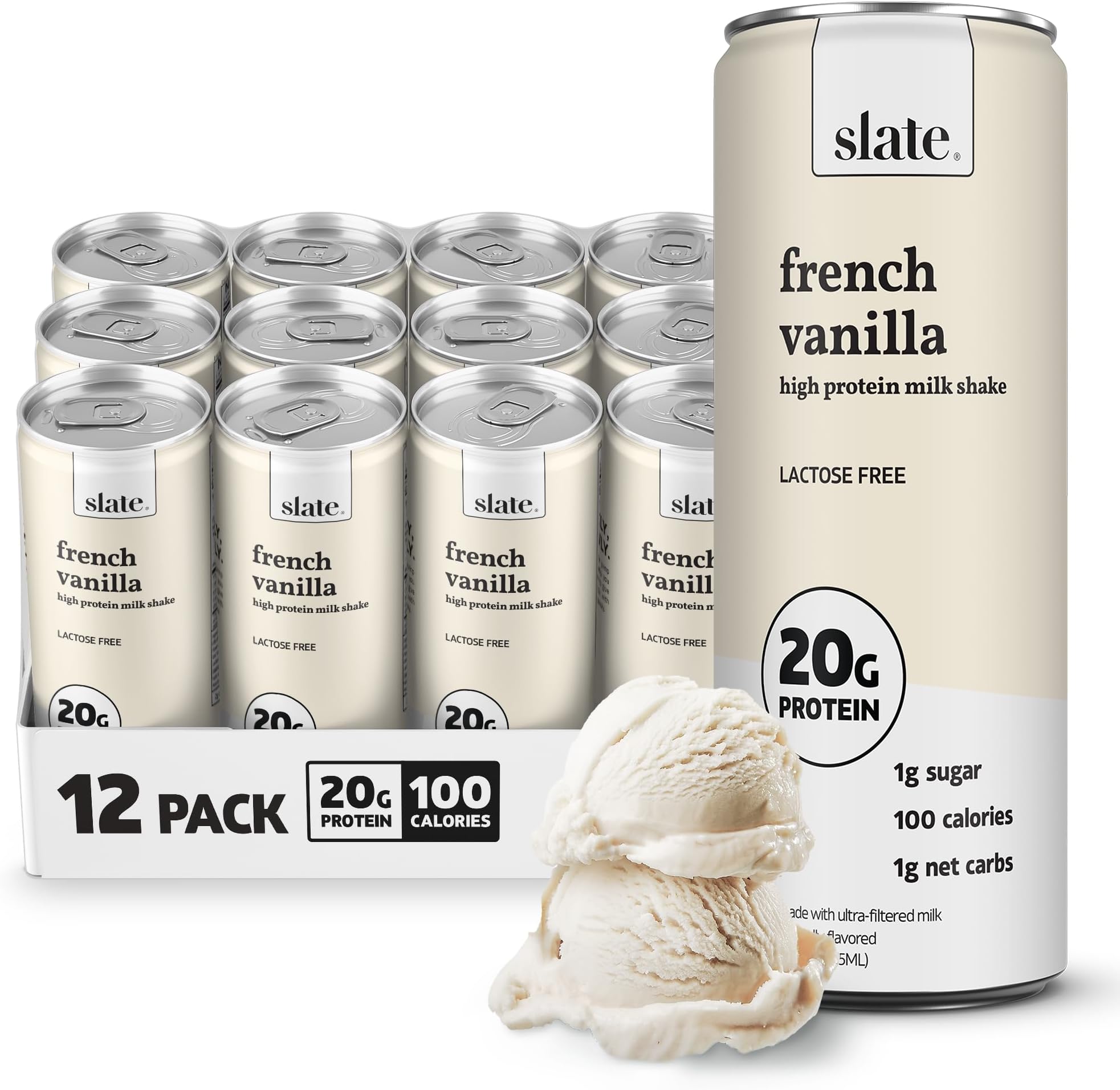 - Slate Milk - High Protein Milk Shake - French Vanilla - Lactose Free, 20g Protein, 1g Sugar, 100 Calories, 1g Net Carbs, No Added Sugar - Natural, Breakfast Boost, Post Workout - 11 fl oz, 12 Cans