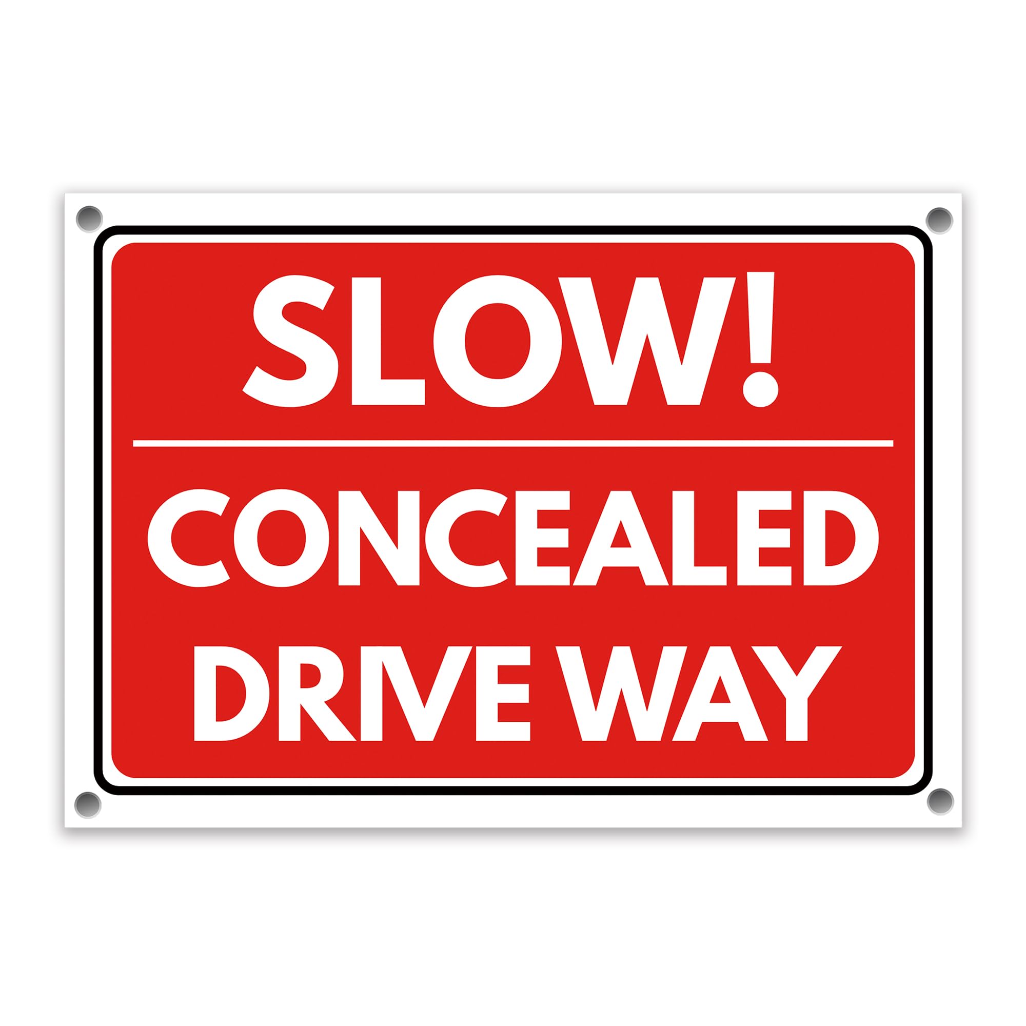 LP Lifestyle Slow Concealed Driveway Sign Durable Weatherproof Rust-Free Waterproof PVC Warning Notice for Hidden Drives Country Lanes Rural Roads Farms Outdoor No. 562 (A4 (210mm x 297mm) – Holes)