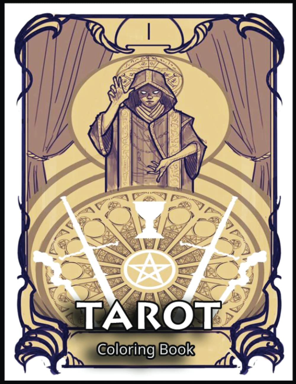 Tarot Coloring Book: Enjoin the Coloring Book Craze and Unleash Your Inner Child in Tarot Coloring Pages