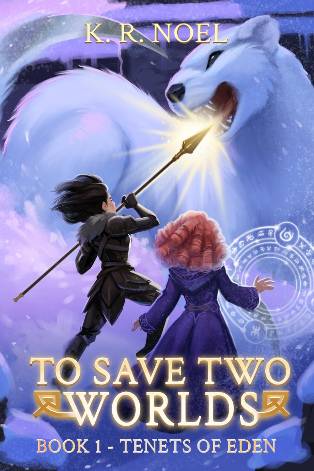 To Save Two Worlds, Book 1 - Tenets of Eden: A parallel world cultivation litRPG with sapphic romance