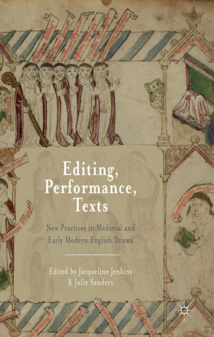 Théâtre anglais médiéval et moderne comprendre l'évolution des textes de scène livre