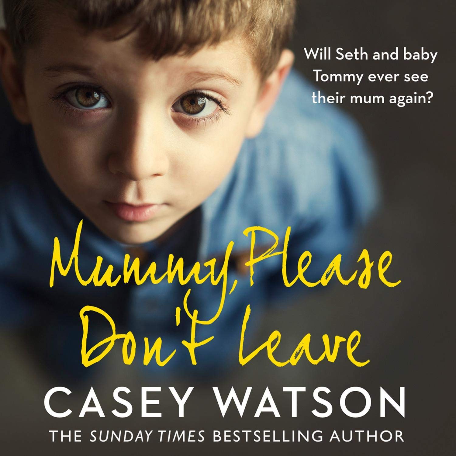 Cover art for Mummy, Please Don’t Leave
