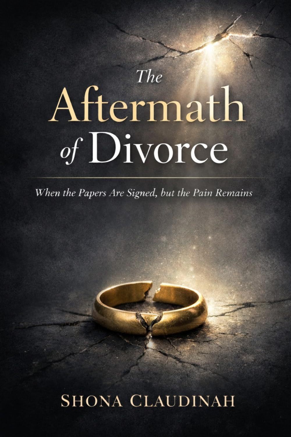 THE AFTERMATH OF DIVORCE: When the Papers Are Signed, but the Pain Remains