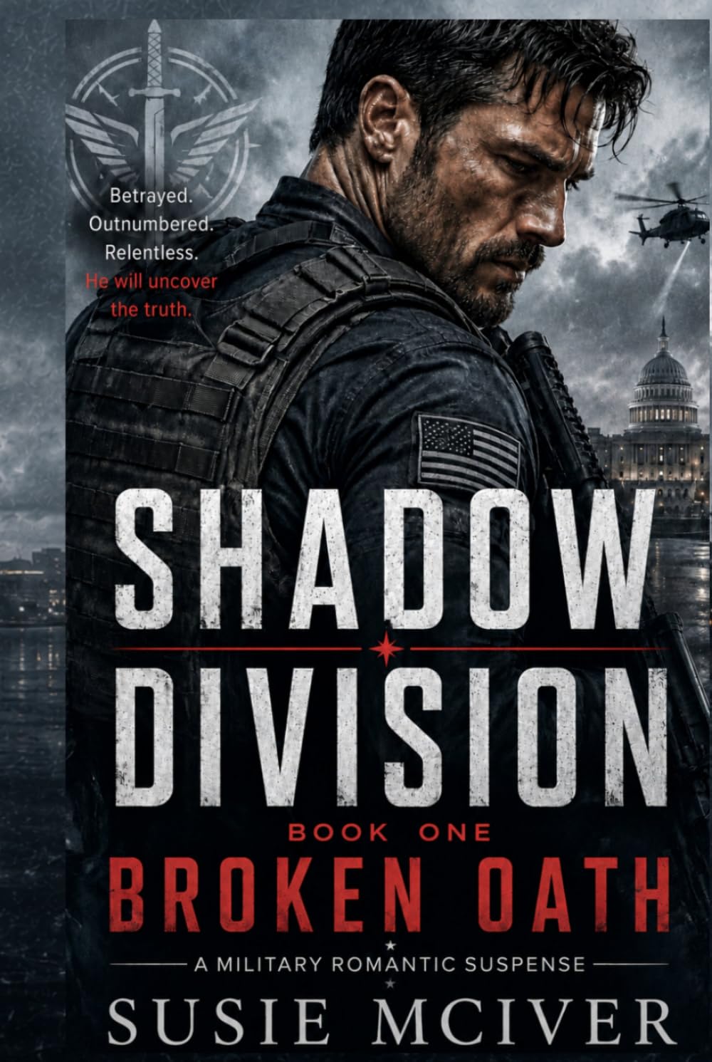 Broken Oath: Military Thriller Romantic Suspense (Shadow Division)