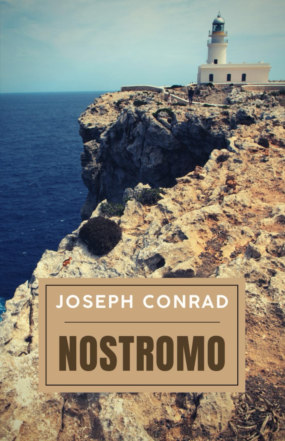 Nostromo: The Original 20th Century Joseph Conrad Political Adventure Classic (Annotated)