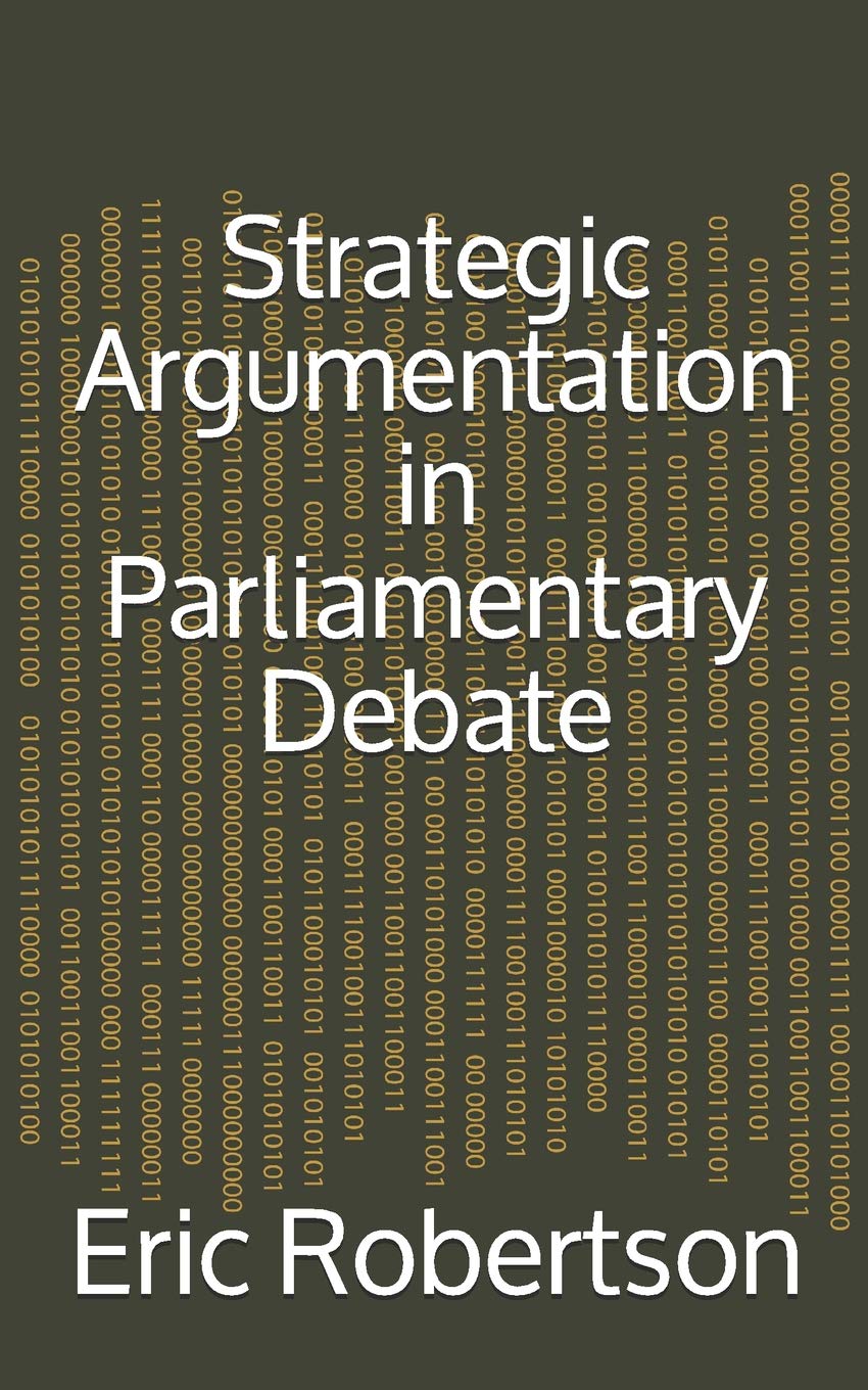 Strategic Argumentation in Parliamentary Debate