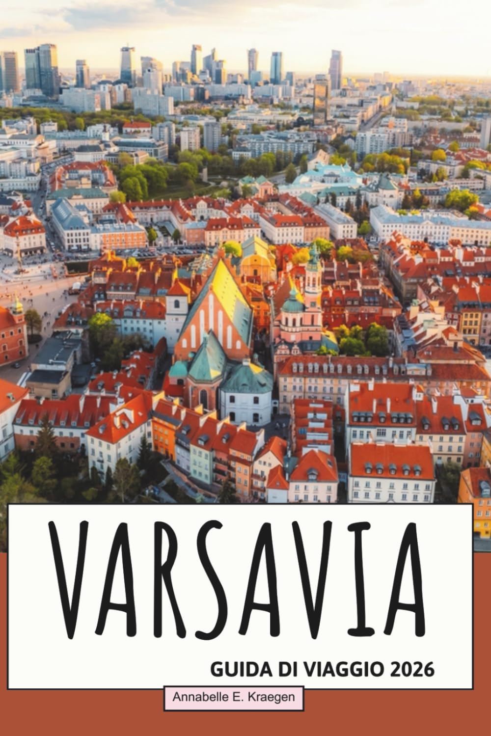 Guida di viaggio di Varsavia 2026: Esplora la dinamica capitale polacca con luoghi iconici, cucina locale, vita culturale, angoli nascosti e rifugi all'aperto