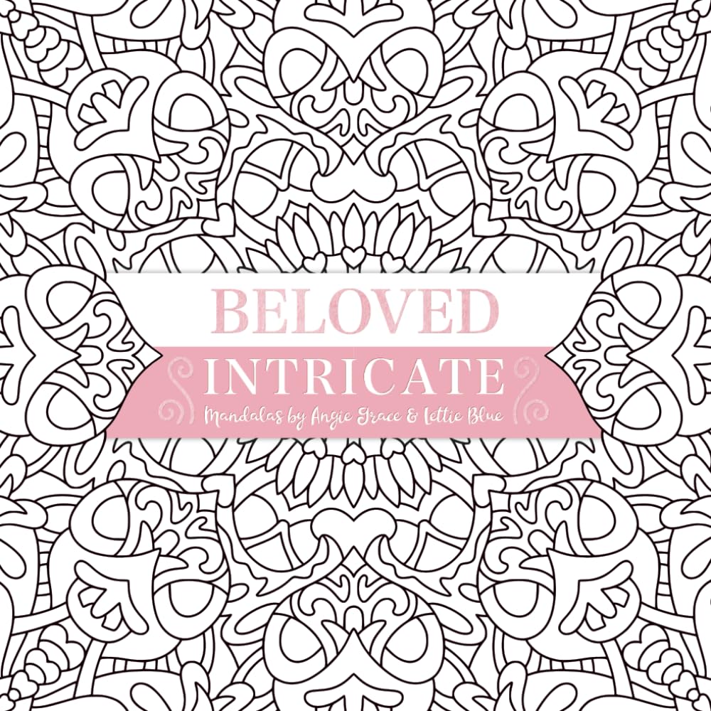 Beloved Intricate Mandalas