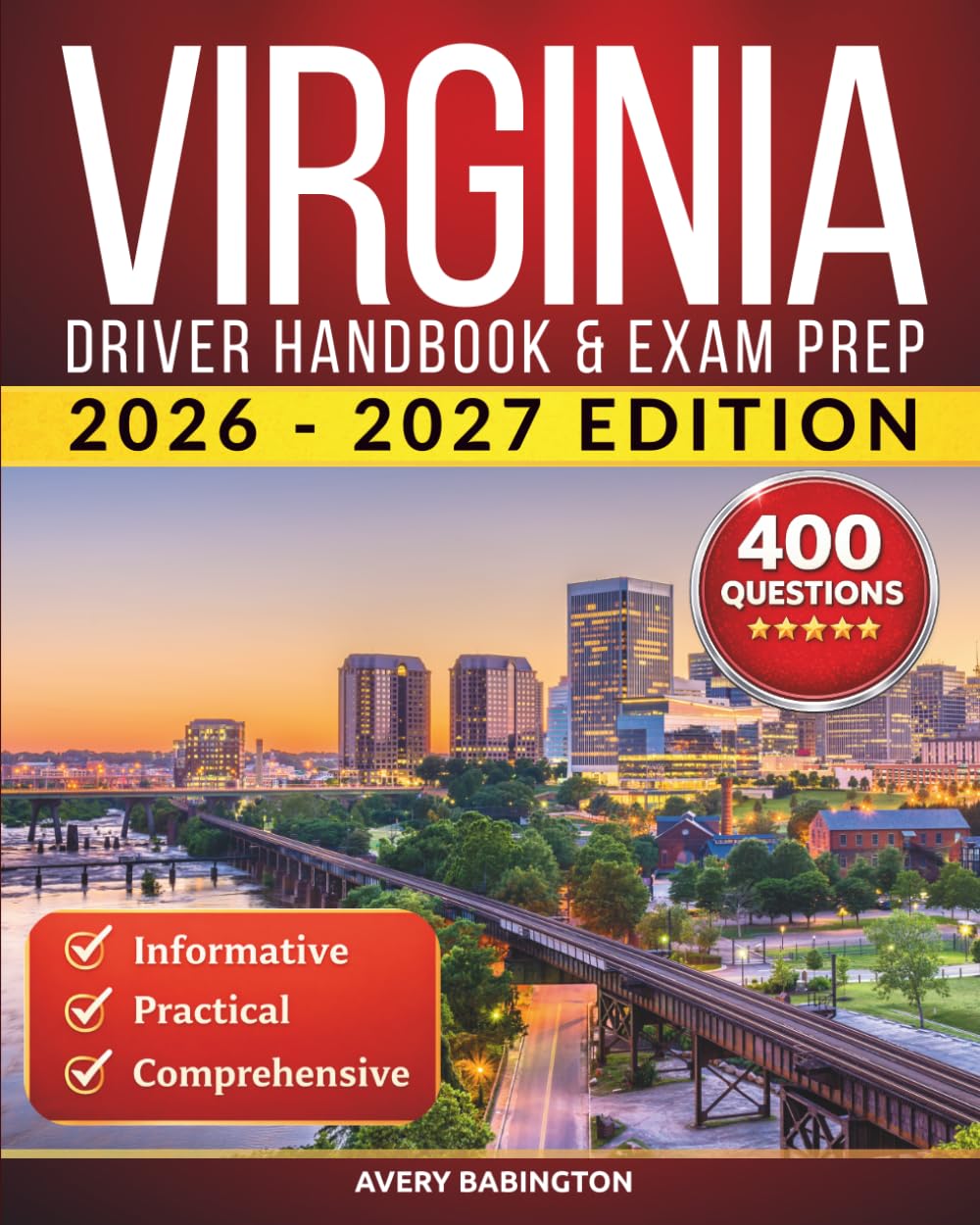 Virginia Driver Handbook & Exam Prep: 400 Practice Questions, Road Signs Guide & Complete Study Manual for the Virginia DMV Permit Test (U.S. DMV Exam Guide 2026-2027)