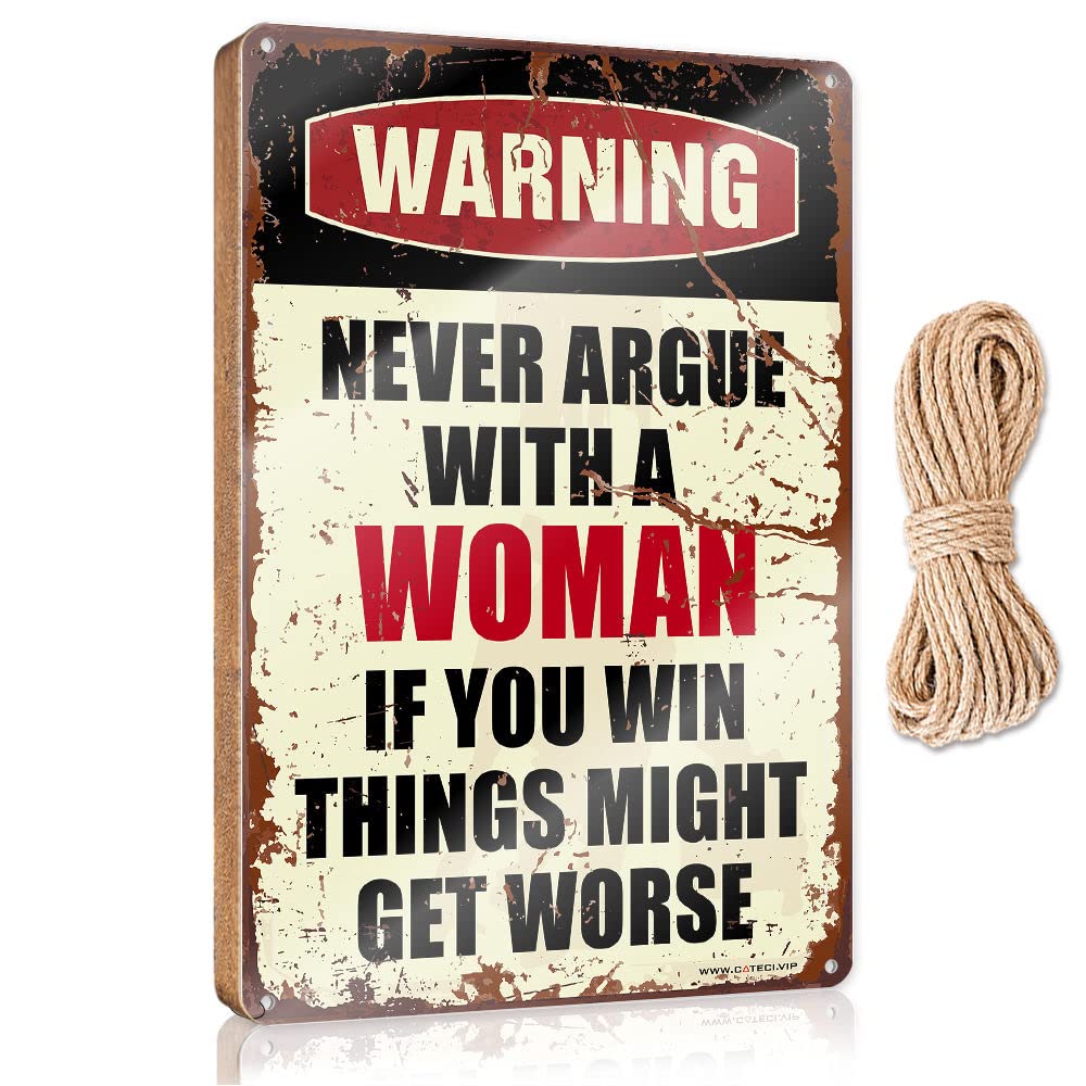 YYHLEH Wooden Hanging Plaque Sign Warning Never Argue With A Woman Wooden Sign(15X28CM)