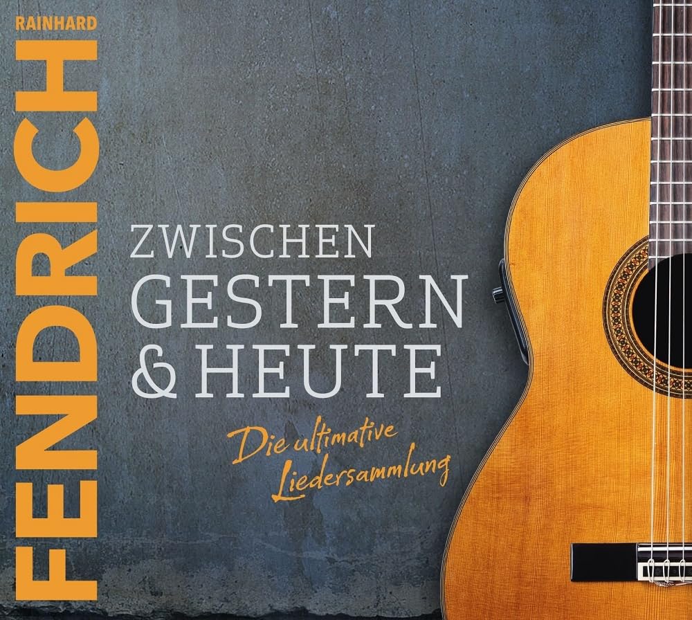 Zwischen Gestern & Heute - die Ultimative Liedersa
