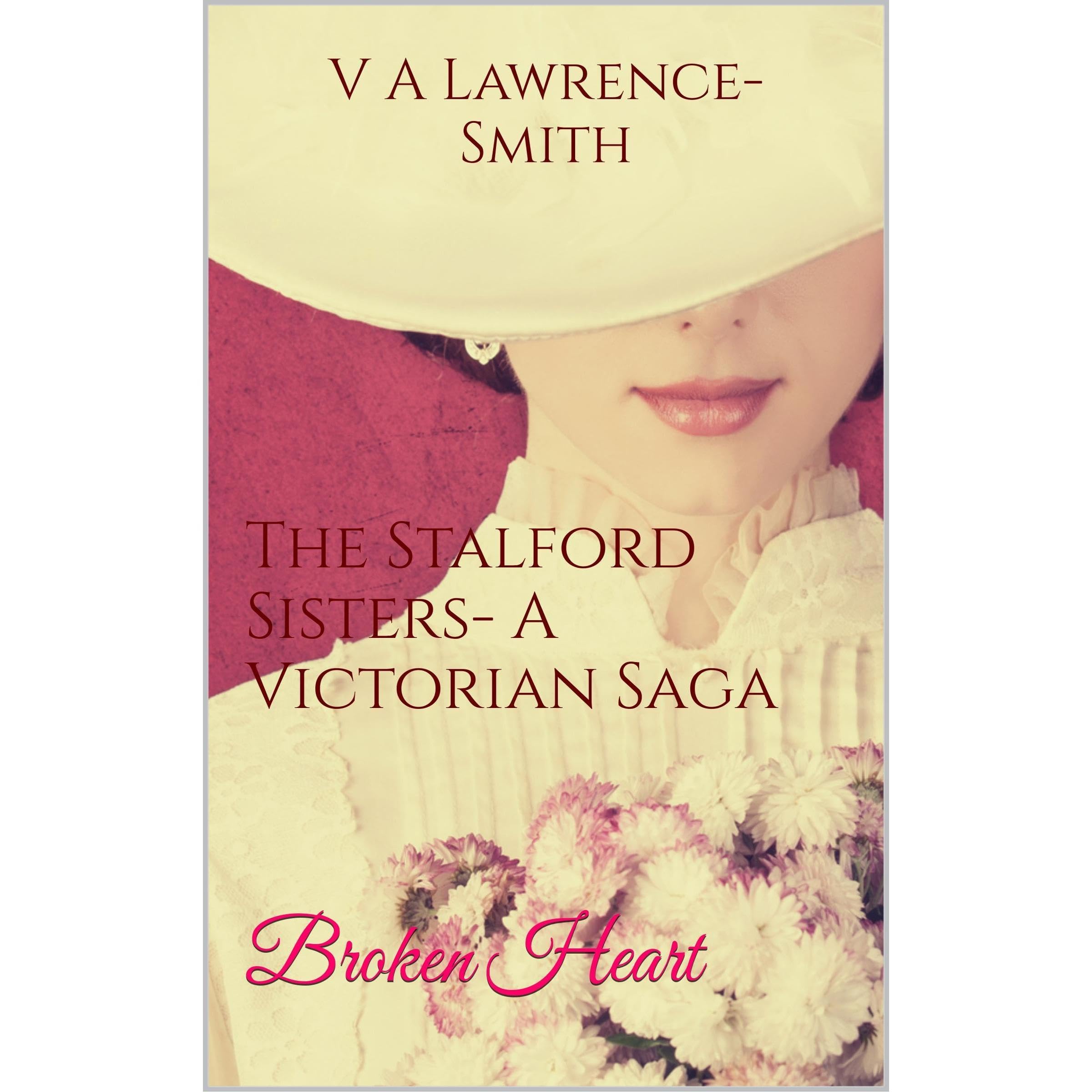 The Stalford Sisters -A Victorian Saga