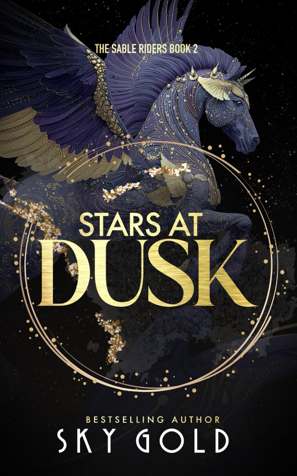 Stars At Dusk: A Sassy Sublime Romance: 2 (The Sable Riders)