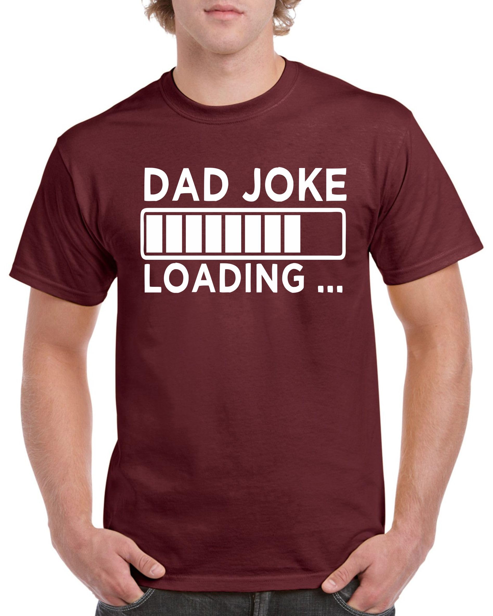 Dcg Printwear Men's Maroon Birthday Gift T-Shirts For Dad - Cotton T-Shirt Special For Joke Loading Tees Man T Shirt Xxlarge