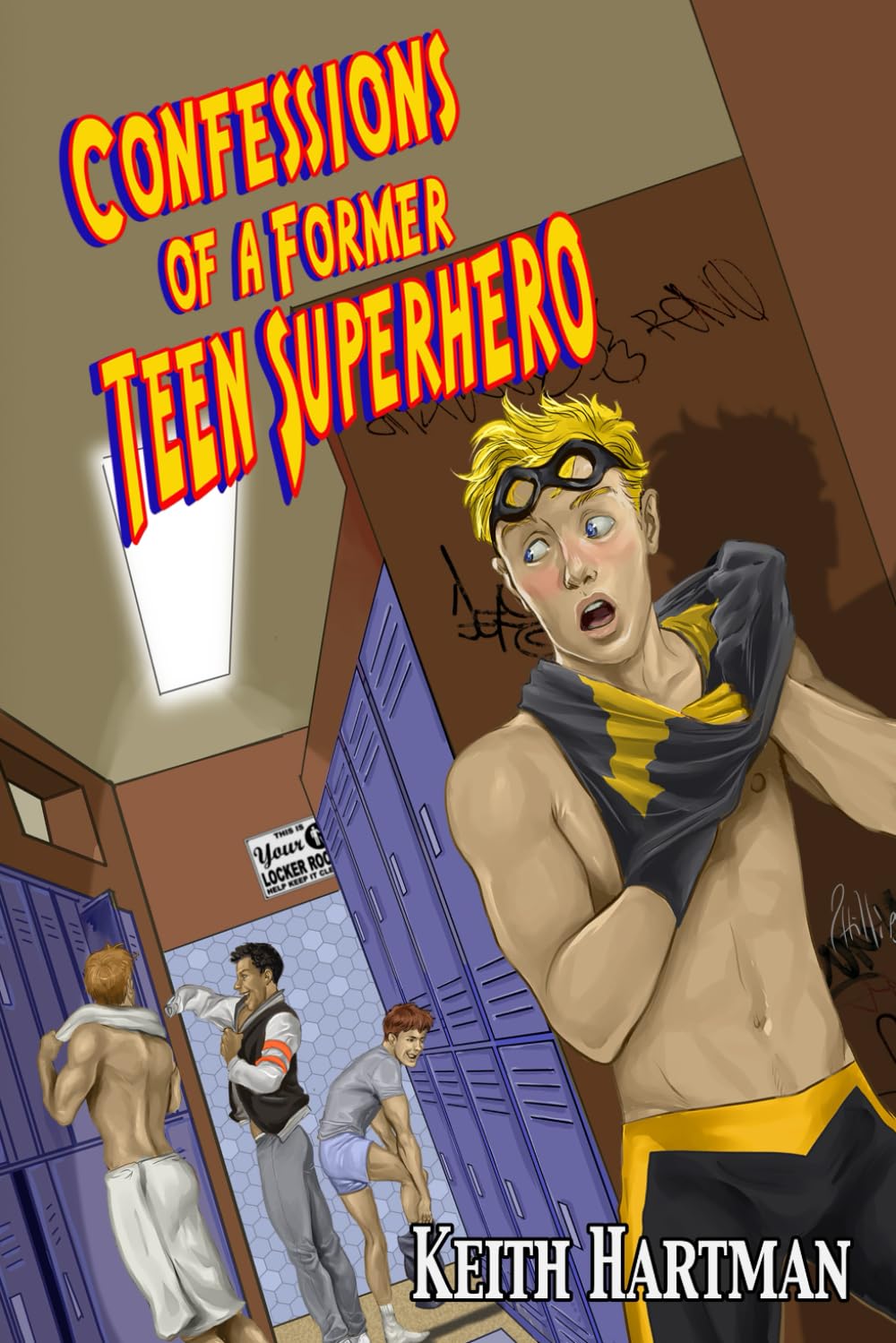 Amazon.com: Confessions of a Former Teen Superhero: Gay Coming-of-Age Novel  (Kid Quasar Saga): 9798393031985: Hartman, Keith: Books