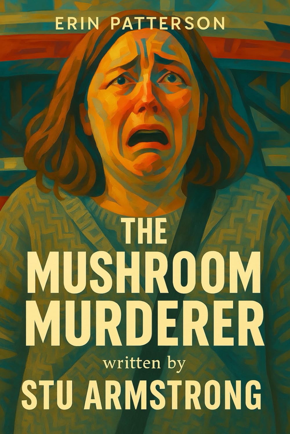 ERIN PATTERSON - THE MUSHROOM MURDERER (True Crime +)