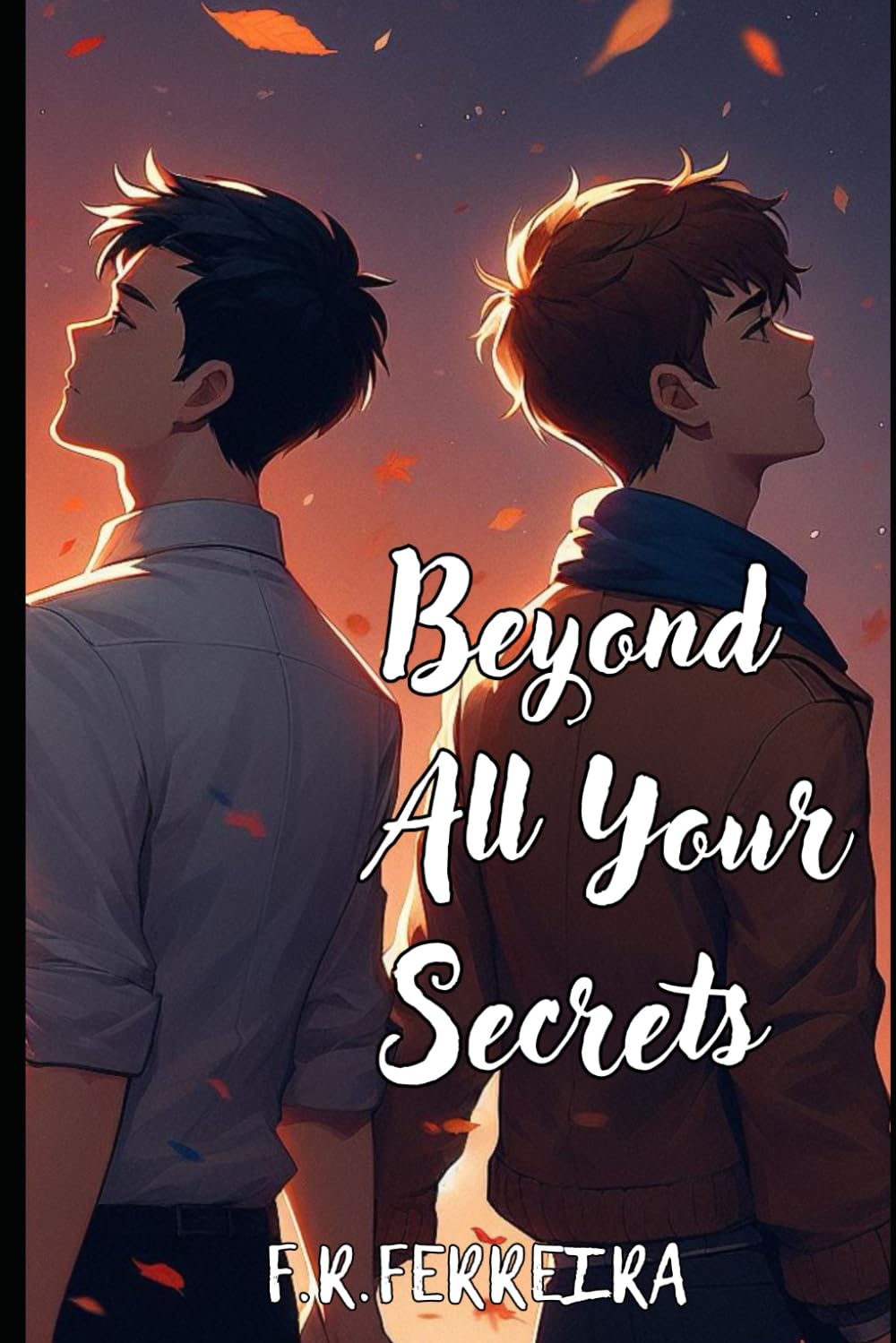 Beyond All Your Secrets