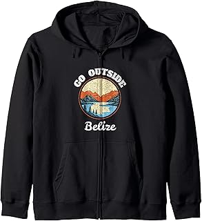 Belize Travel Vacation Go Outside Belize Zip Hoodie