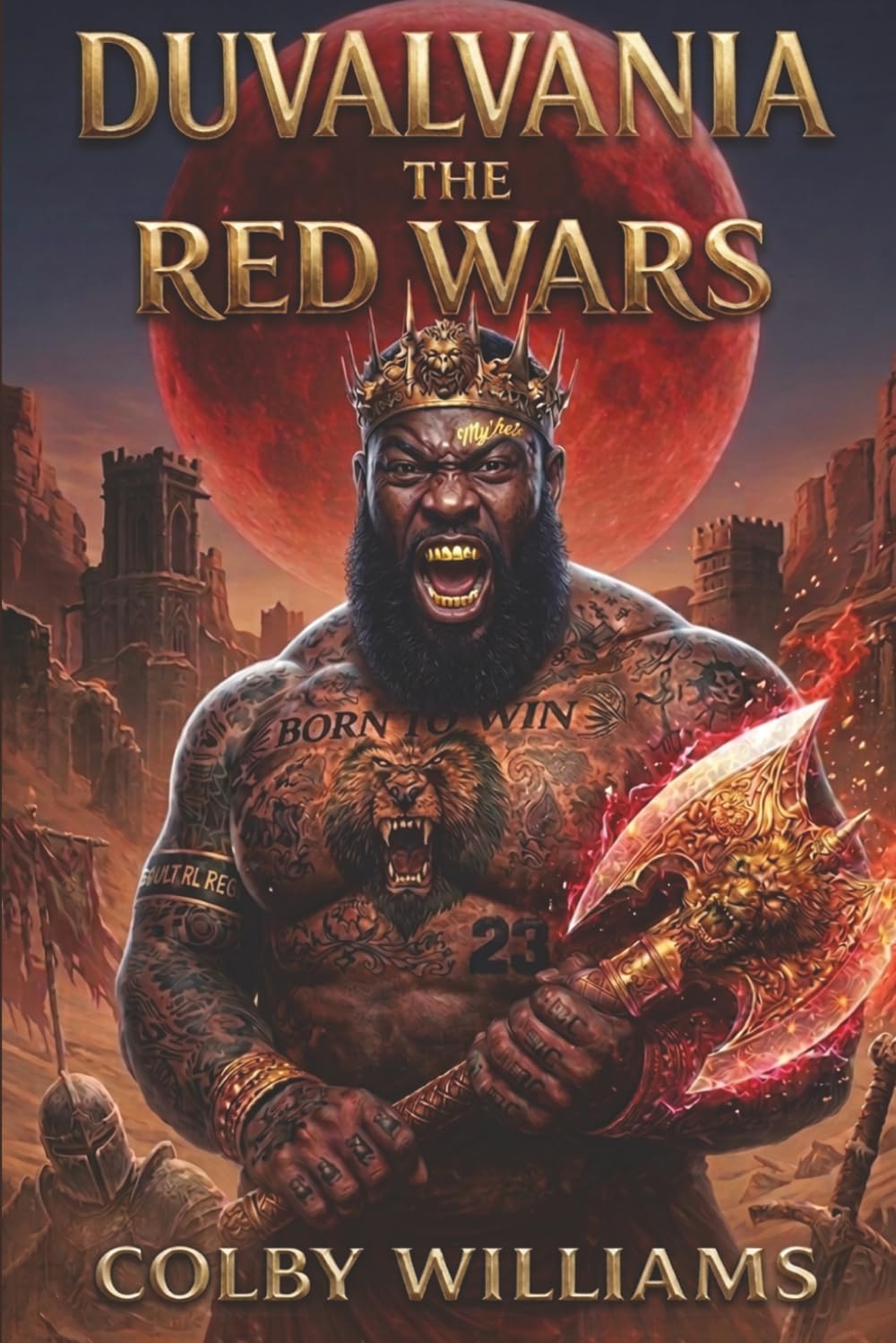 DUVALVANIA THE RED WARS: Book Two of the Bloodline Saga (Duvalvania The Bloodline Saga)
