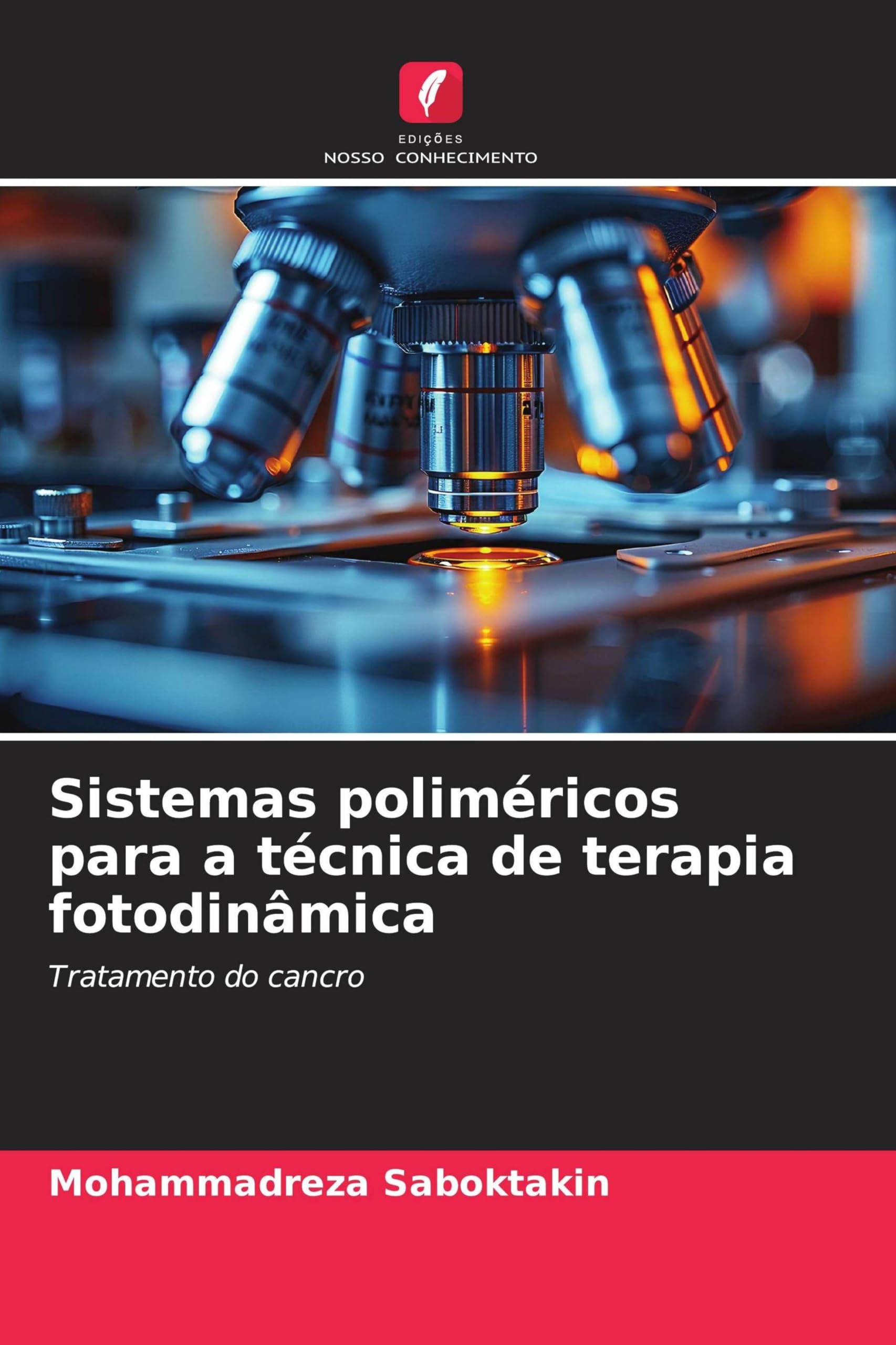 Sistemas poliméricos para a técnica de terapia fotodinâmica: Tratamento do cancro