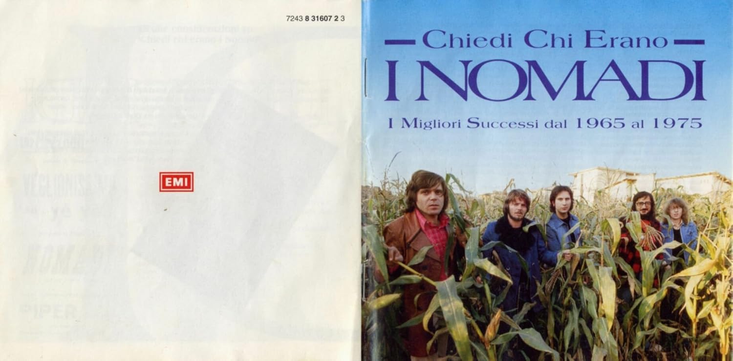 I Nomadi Chiedi Chi Erano I Nomadi Music
