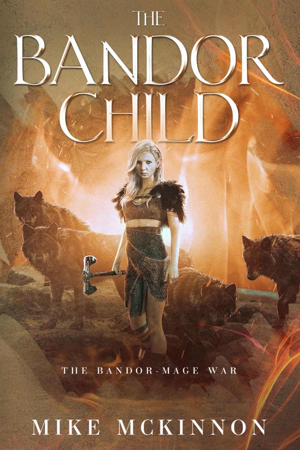 The Bandor Child: The Bandor-Mage War