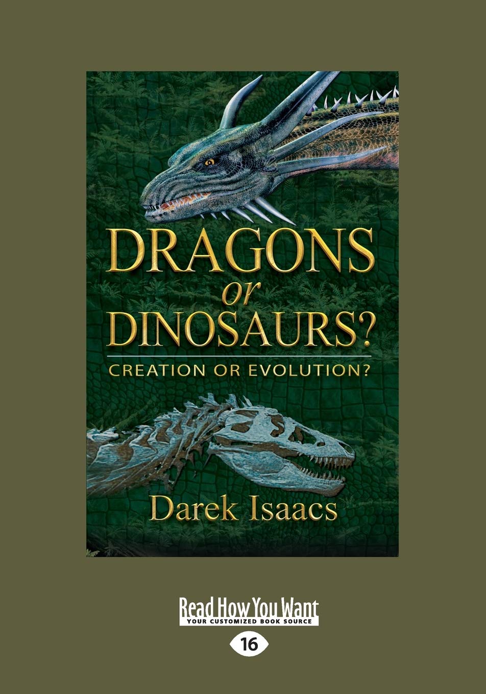 Dragons or Dinosaurs?: Creation or Evolution?