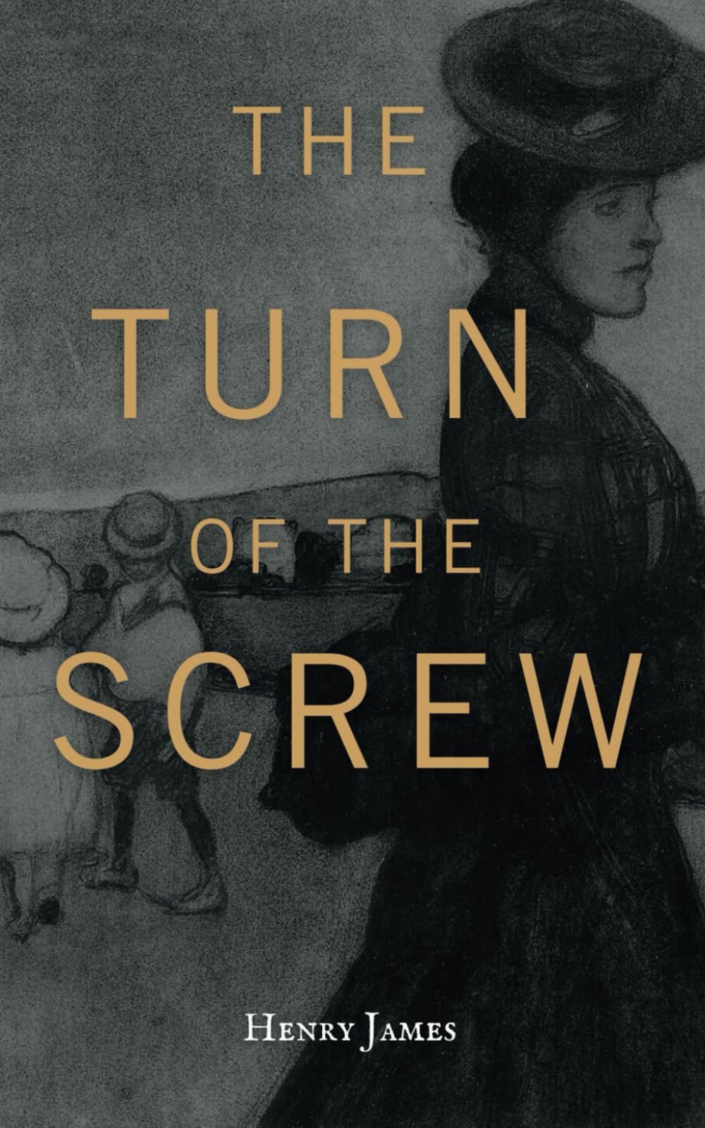 The Turn of the Screw: The 1898 Henry James Ghost Story, Psychological Horror