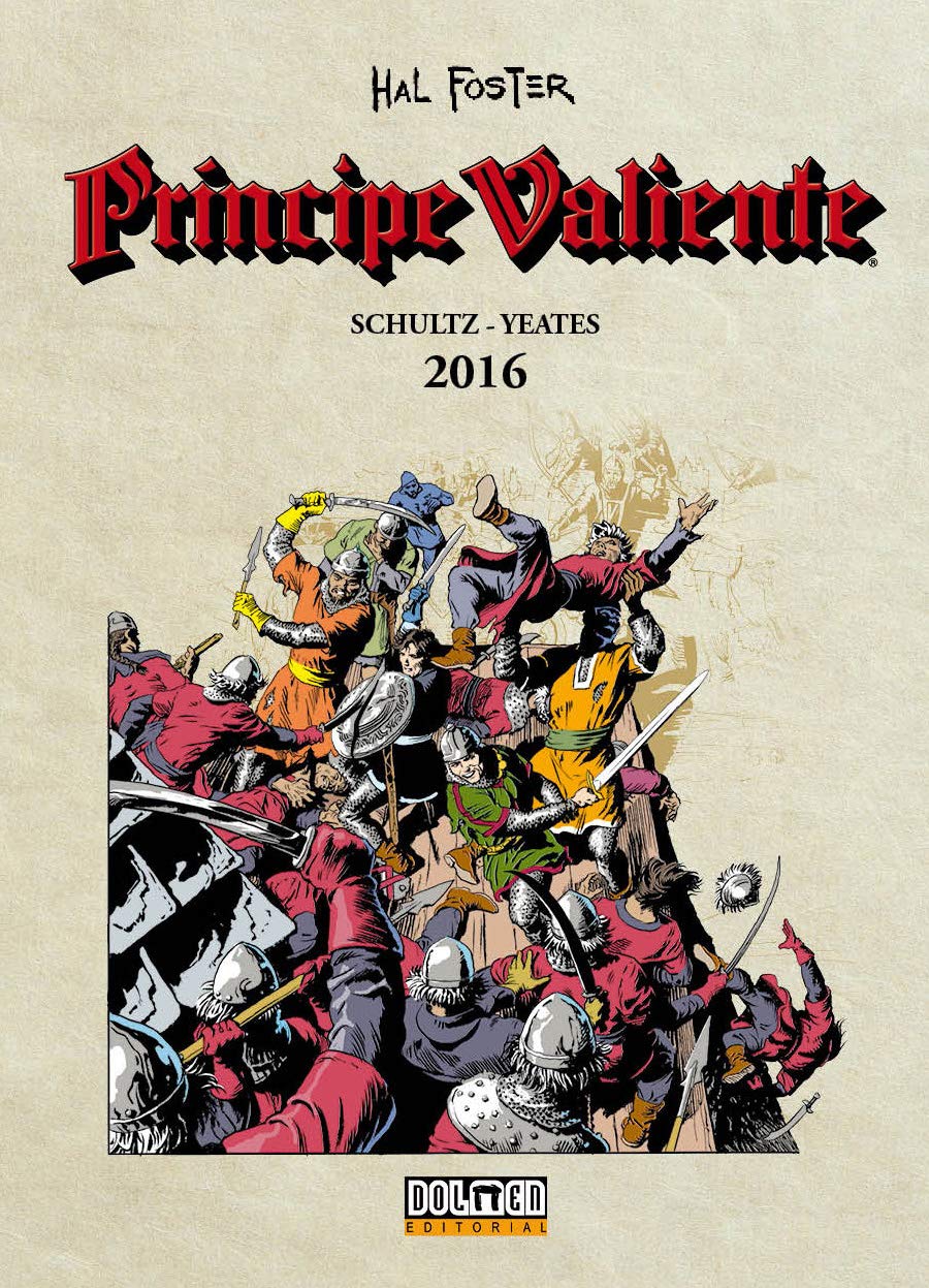Príncipe Valiente 2016 (Sin fronteras)