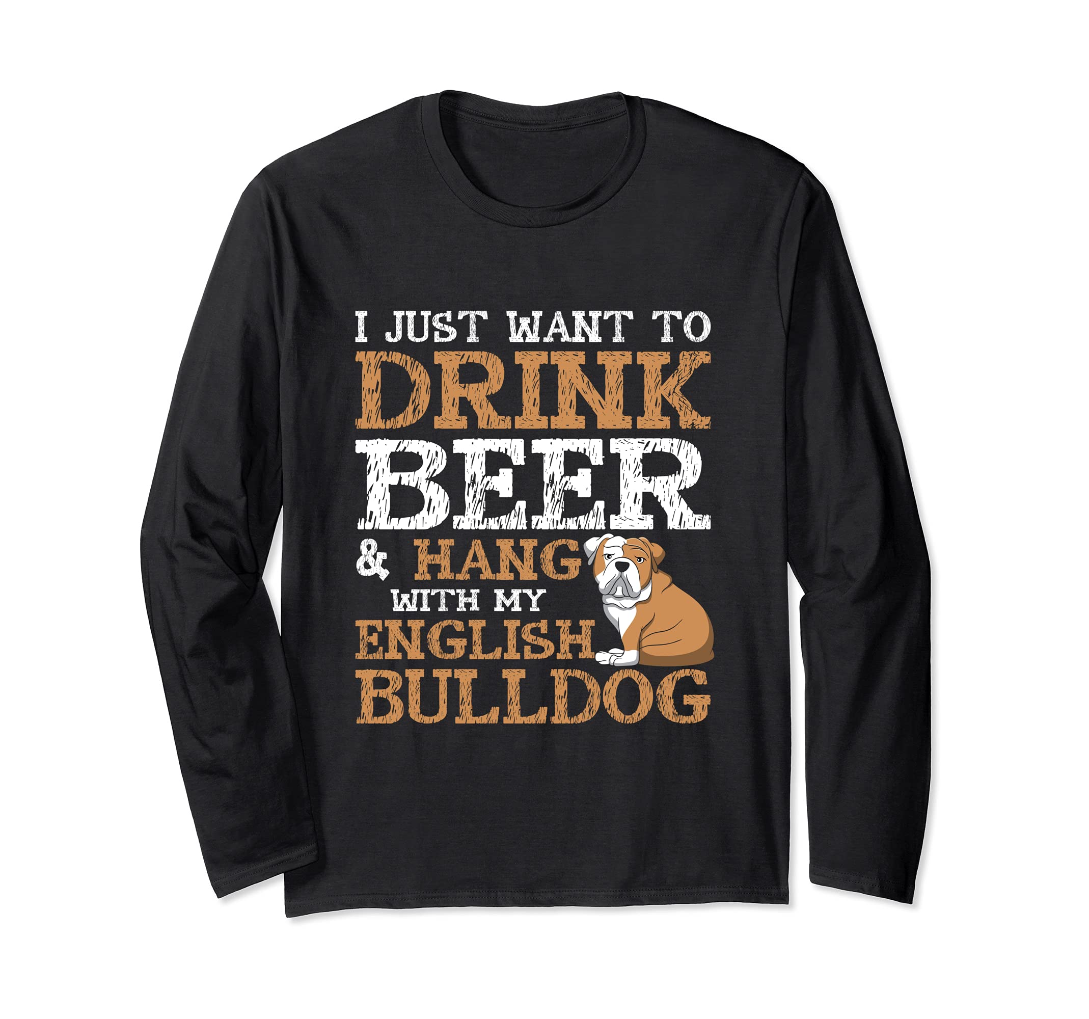 Dog lover , bulldog, pet , best friend Long Sleeve T-Shirt, Black