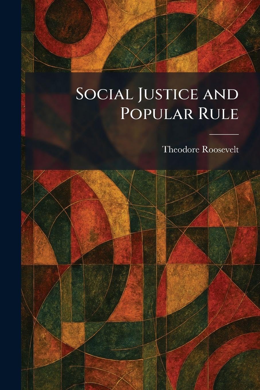 Social Justice and Popular Rule