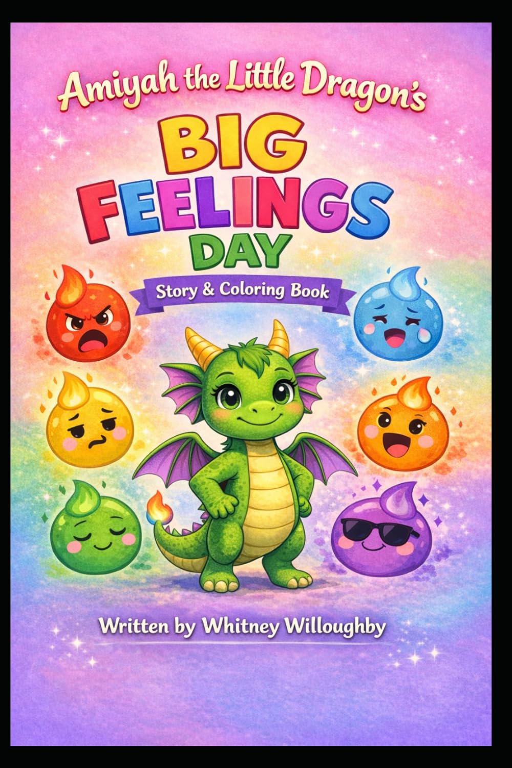 Amiyah the Little Dragon’s Big Feelings Day: Story & Coloring Book (The Amiyah the Little Dragon Series)