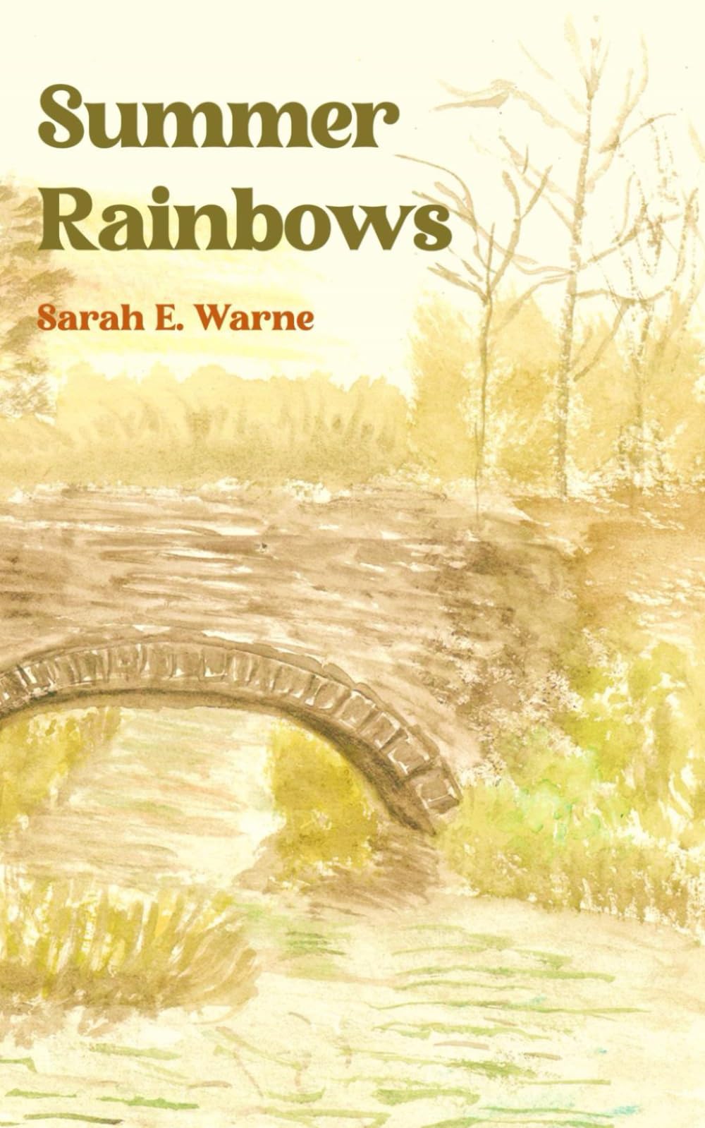 Summer Rainbows: 3 (Summer Days Trilogy)