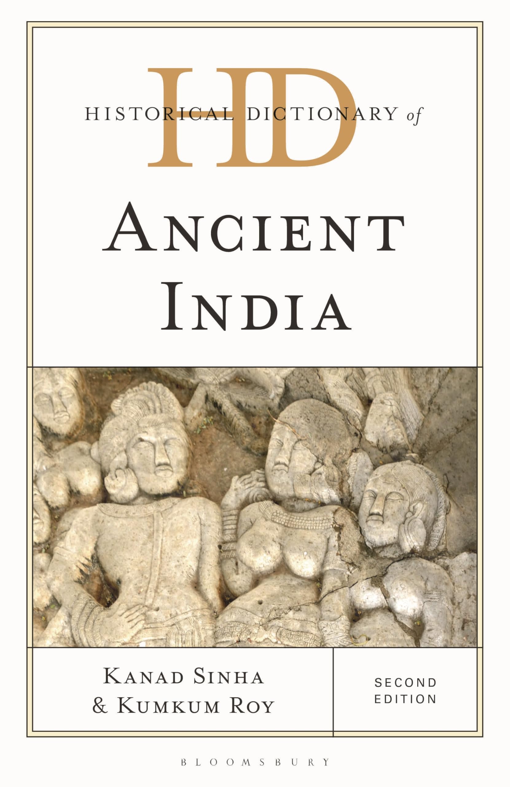 Historical Dictionary of Ancient India (Historical Dictionaries of Ancient Civilizations and Historical Eras)