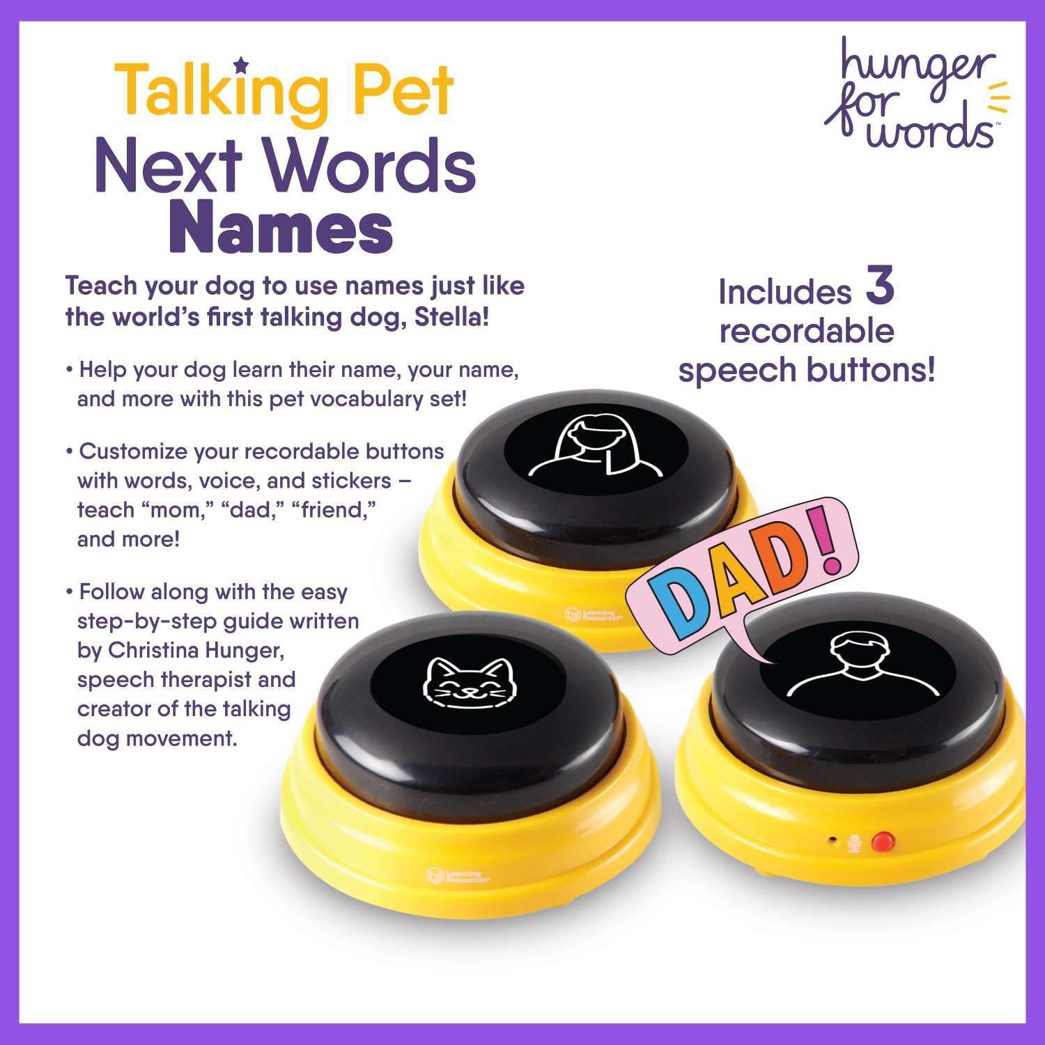 Hunger for Words Set de Nombres Propios para Mascotas Que Hablan, 3 Botones grabables para Perros, Botones comunicadores para Mascotas