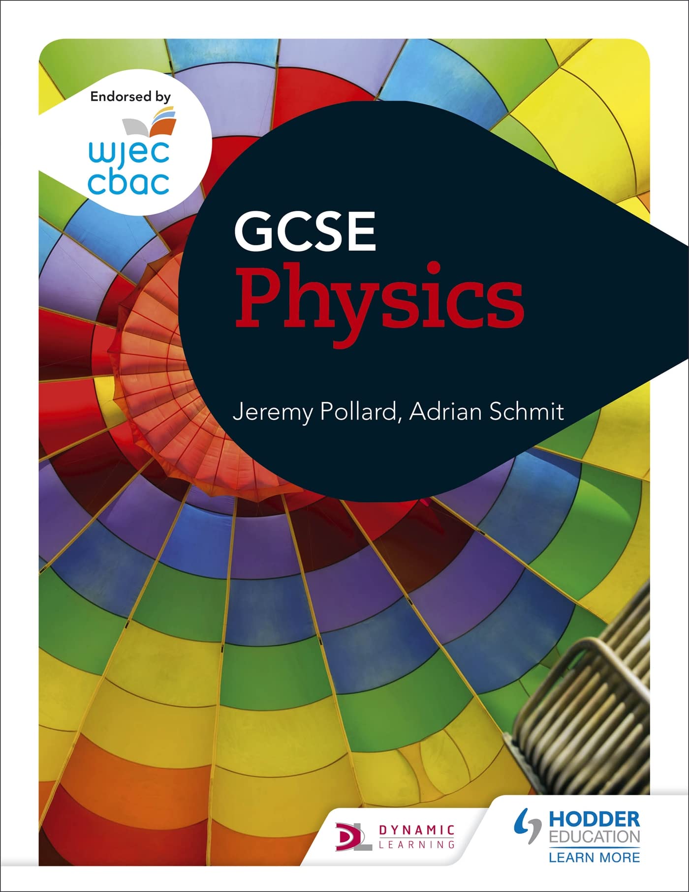 WJEC GCSE Physics By Jeremy Pollard, Adrian Schmit
