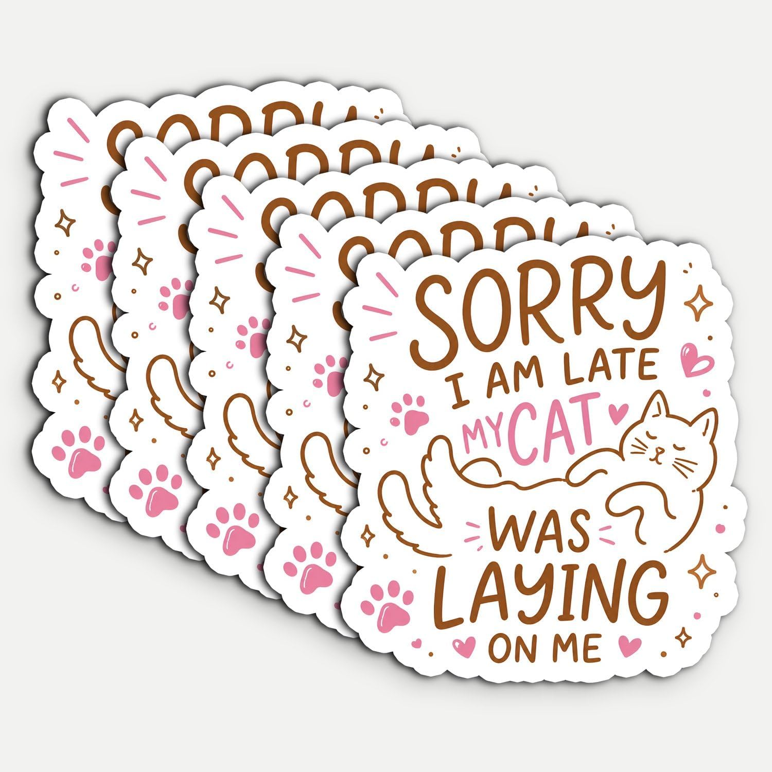 5Pcs Sorry I Am Late My Cat Sticker Lover Cats 3in Waterproof Vinyl Decal