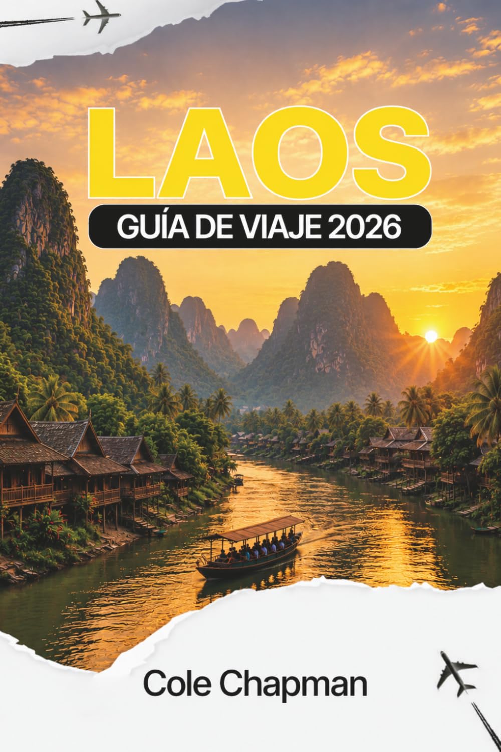 LAOS GUÍA DE VIAJE 2026: Explora templos, cascadas, comida local y itinerarios sugeridos para visitantes primerizos