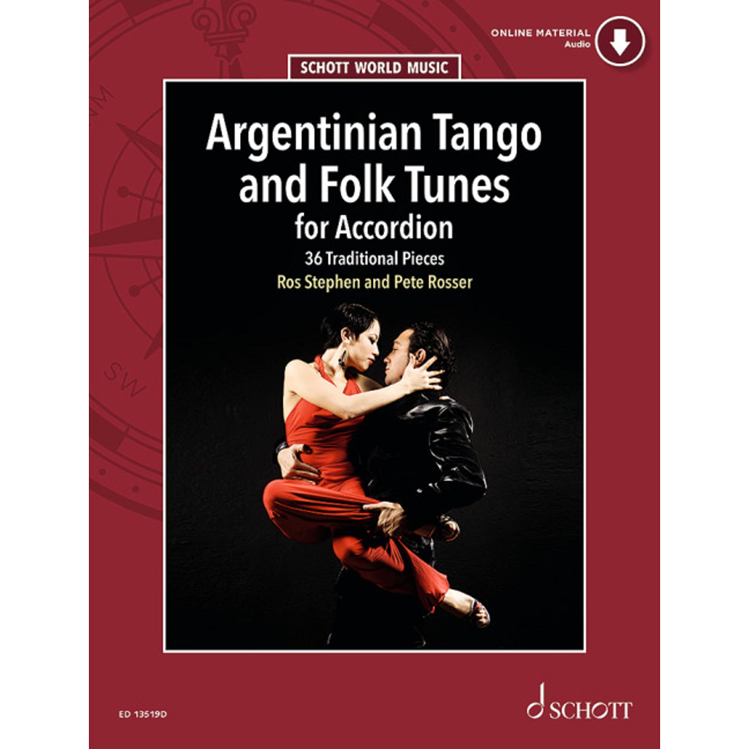Argentinian Tango and Folk Tunes for Accordion: 36 Traditional Pieces