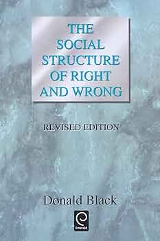 Amazon.com: The Social Structure of Right and Wrong