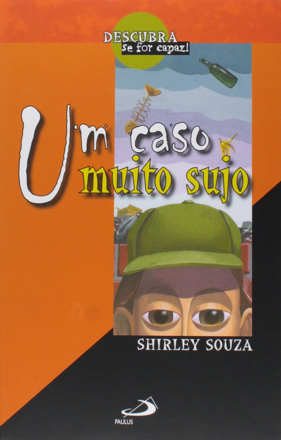 Um Caso Muito Sujo : Souza, Shirley: Amazon.com.br: Livros