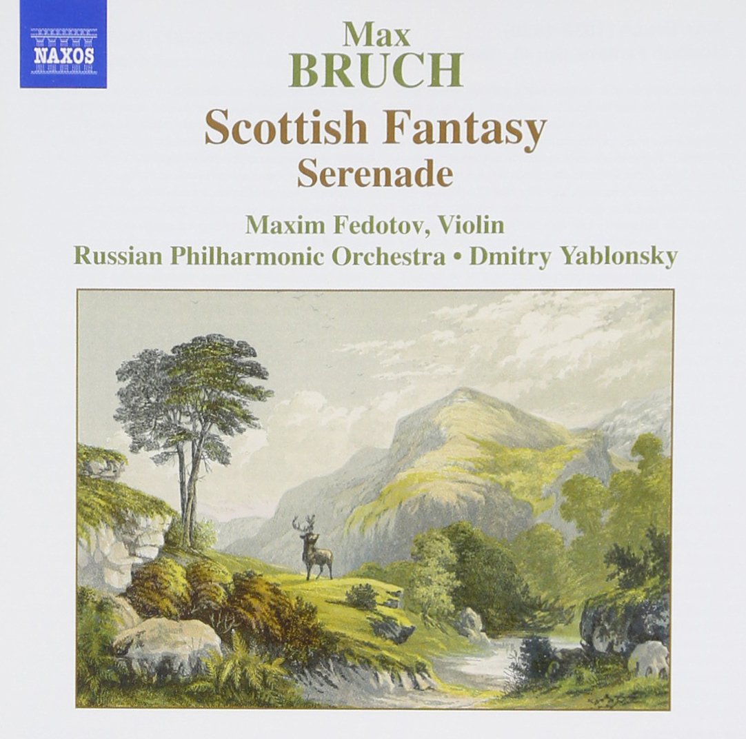 BRUCH: Scottish Fantasy, Op. 46 / Serenade, Op. 75