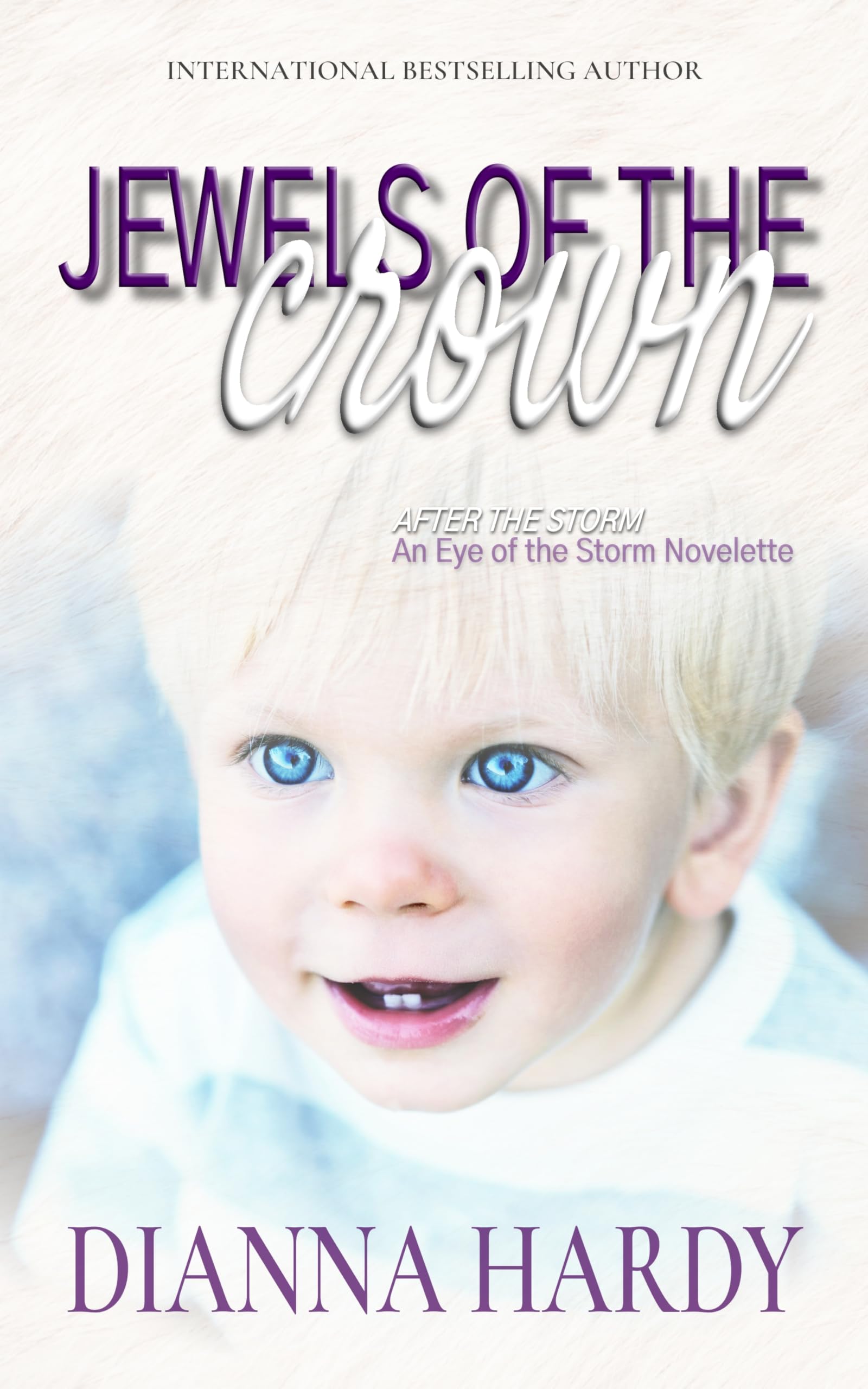 Jewels of the Crown (After the Storm #4) (Eye of the Storm)
