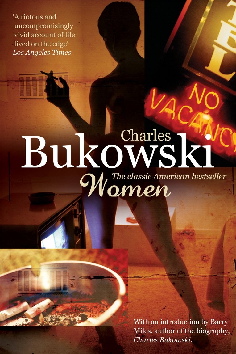 Women: Charles Bukowski