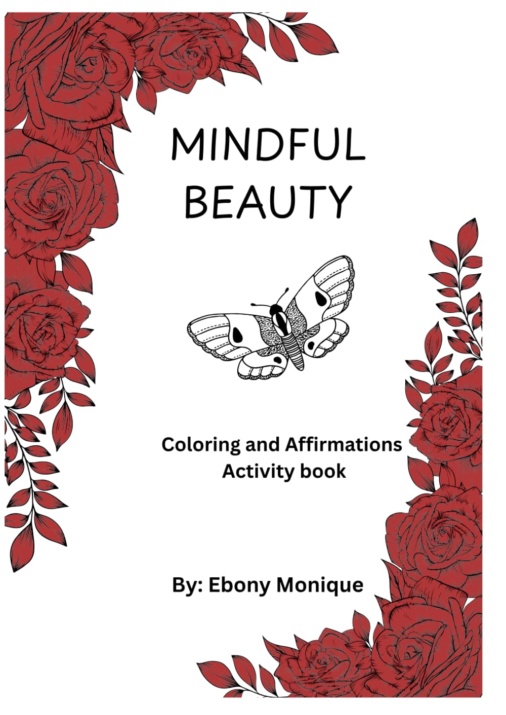 Mindful Beauty: Coloring and Affirmation Activity Book