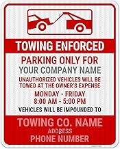 Custom Towing Enforced Sign, Personalized Company Name Parking Sign, 24x30 Inches, 3M EGP Reflective .080 Aluminum, Fade Resistant, Made in USA
