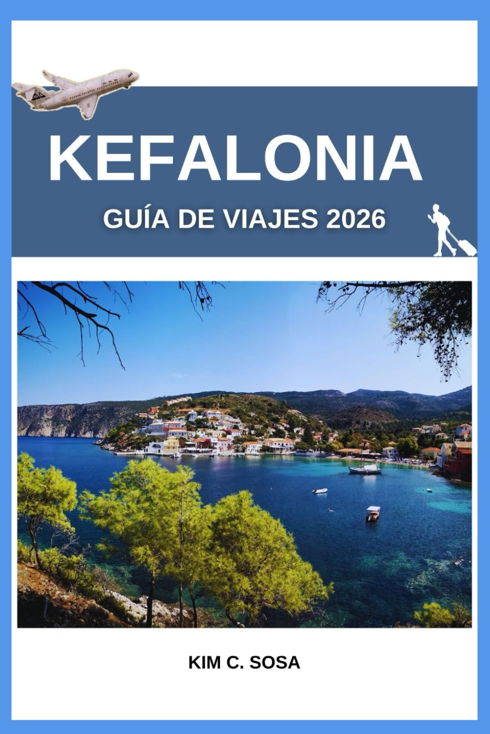 Kefalonia Guía de viajes 2026: Joyas ocultas del mar Jónico: Mapa completo de 2026, itinerario y guía gastronómica para aventuras en solitario, en familia y en la playa.