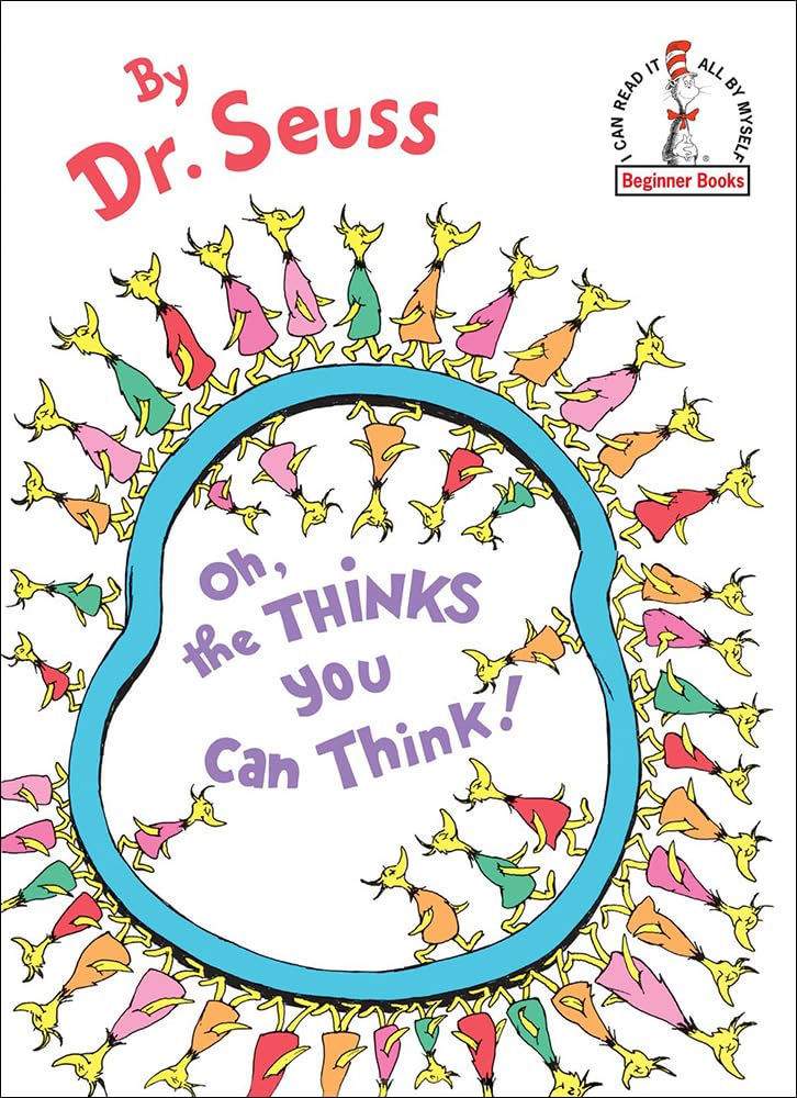 Oh, the Thinks You Can Think! (I Can Read It All by Myself Beginner Books (Library))